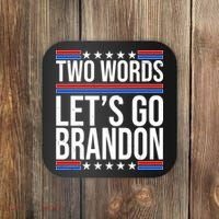 Two Words Let's Go Brandon Coaster thumb 0