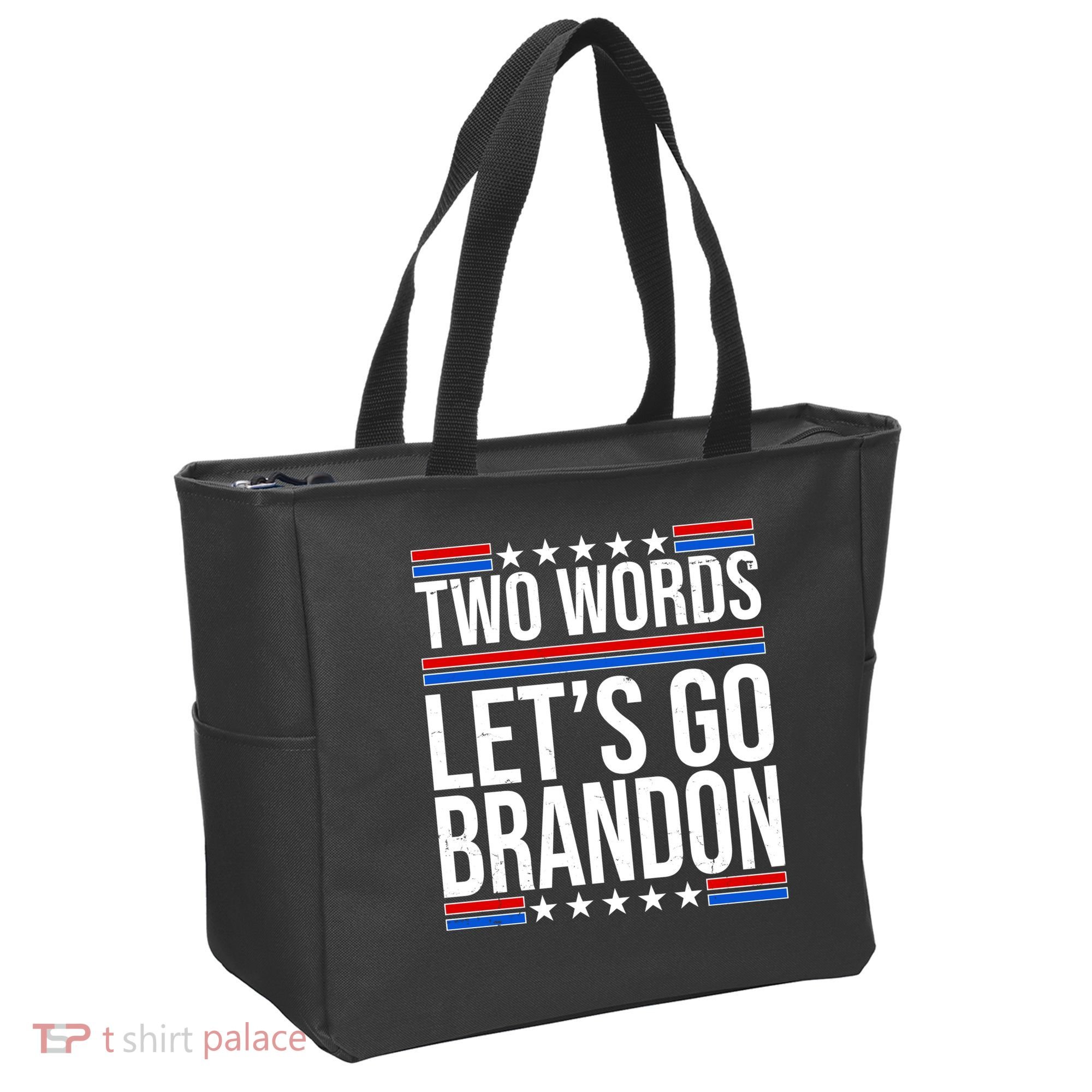 Two Words Let's Go Brandon Tote Bag
