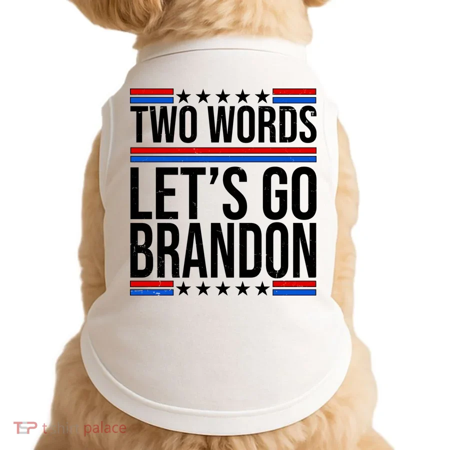 Two Words Let's Go Brandon Doggie Tank