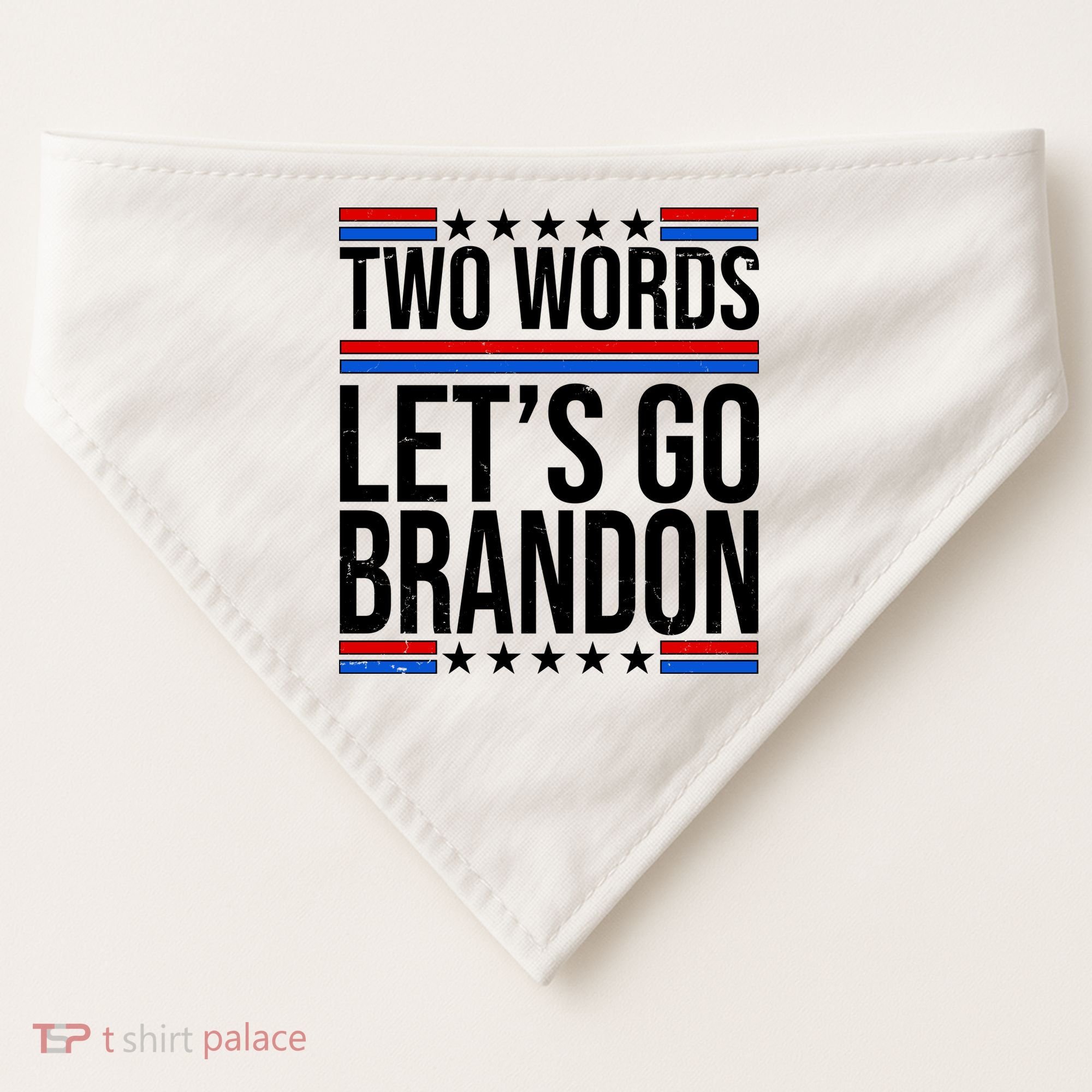 Two Words Let's Go Brandon USA-Made Doggie Bandana