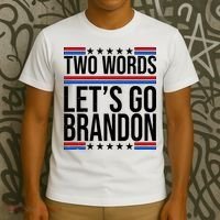 Two Words Let's Go Brandon T-Shirt thumb 3