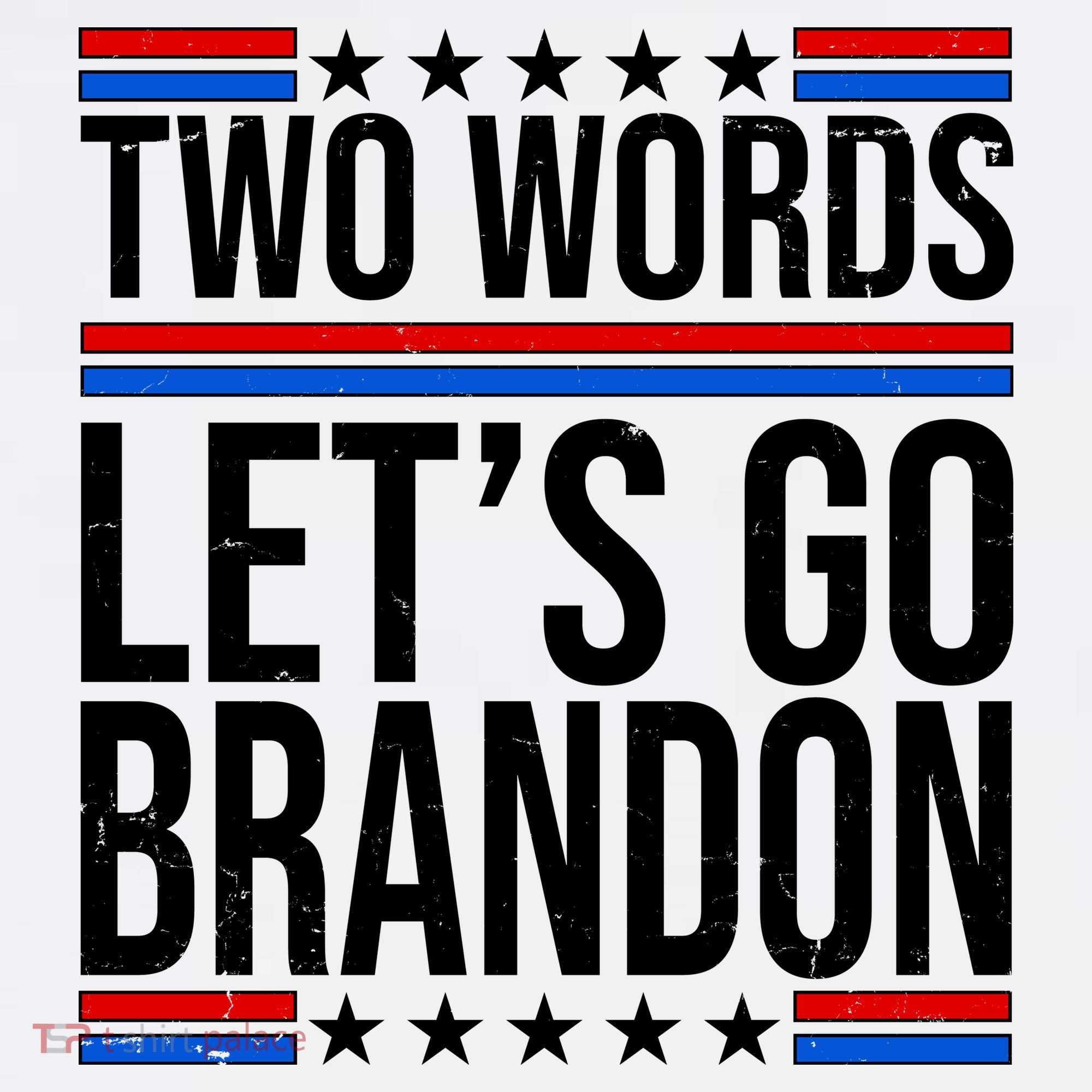Two Words Let's Go Brandon Button