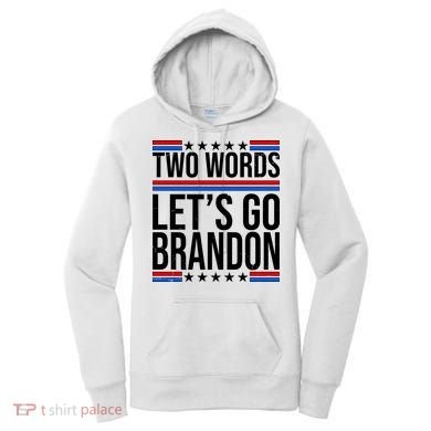 Two Words Let's Go Brandon Women's Hoodie