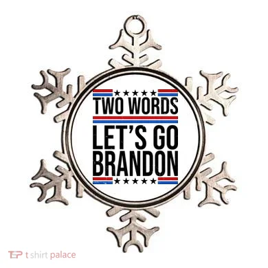 Two Words Let's Go Brandon Ornament