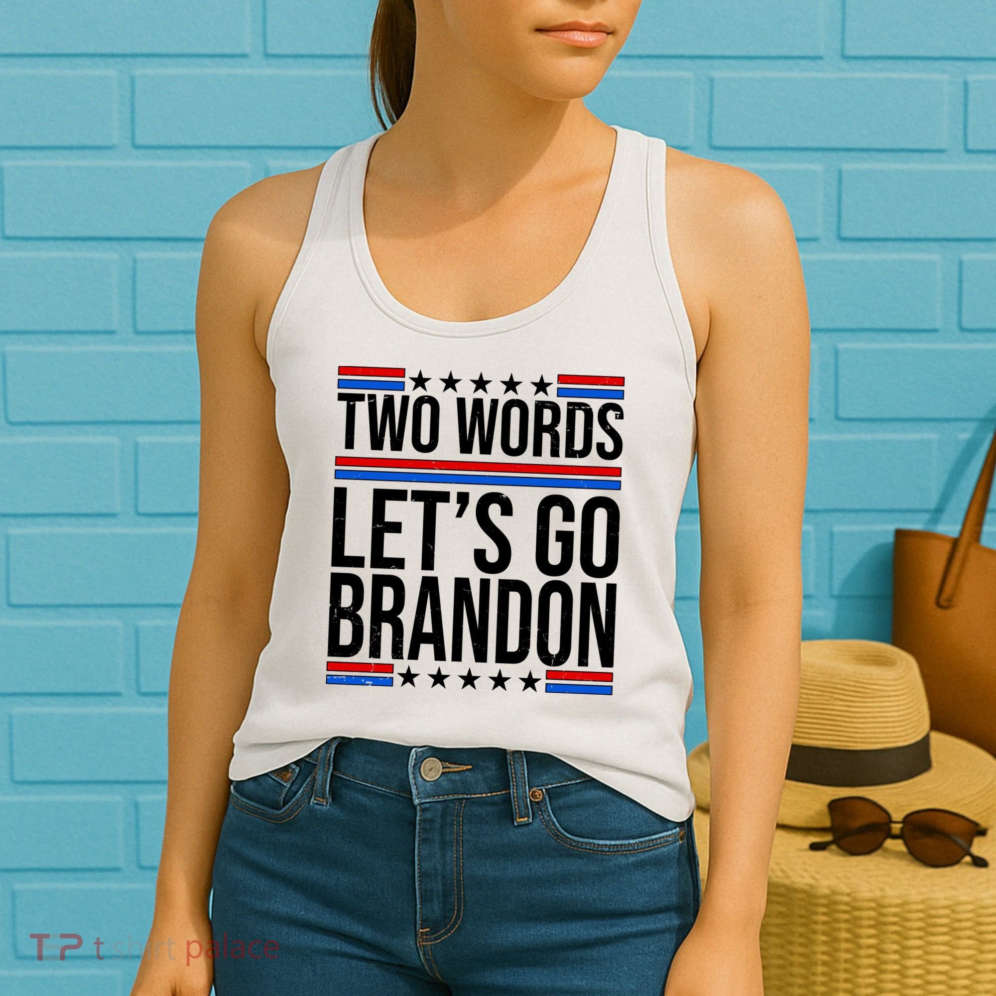 Two Words Let's Go Brandon Women's Tank Top