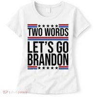 Two Words Let's Go Brandon Women's T-Shirt thumb 0