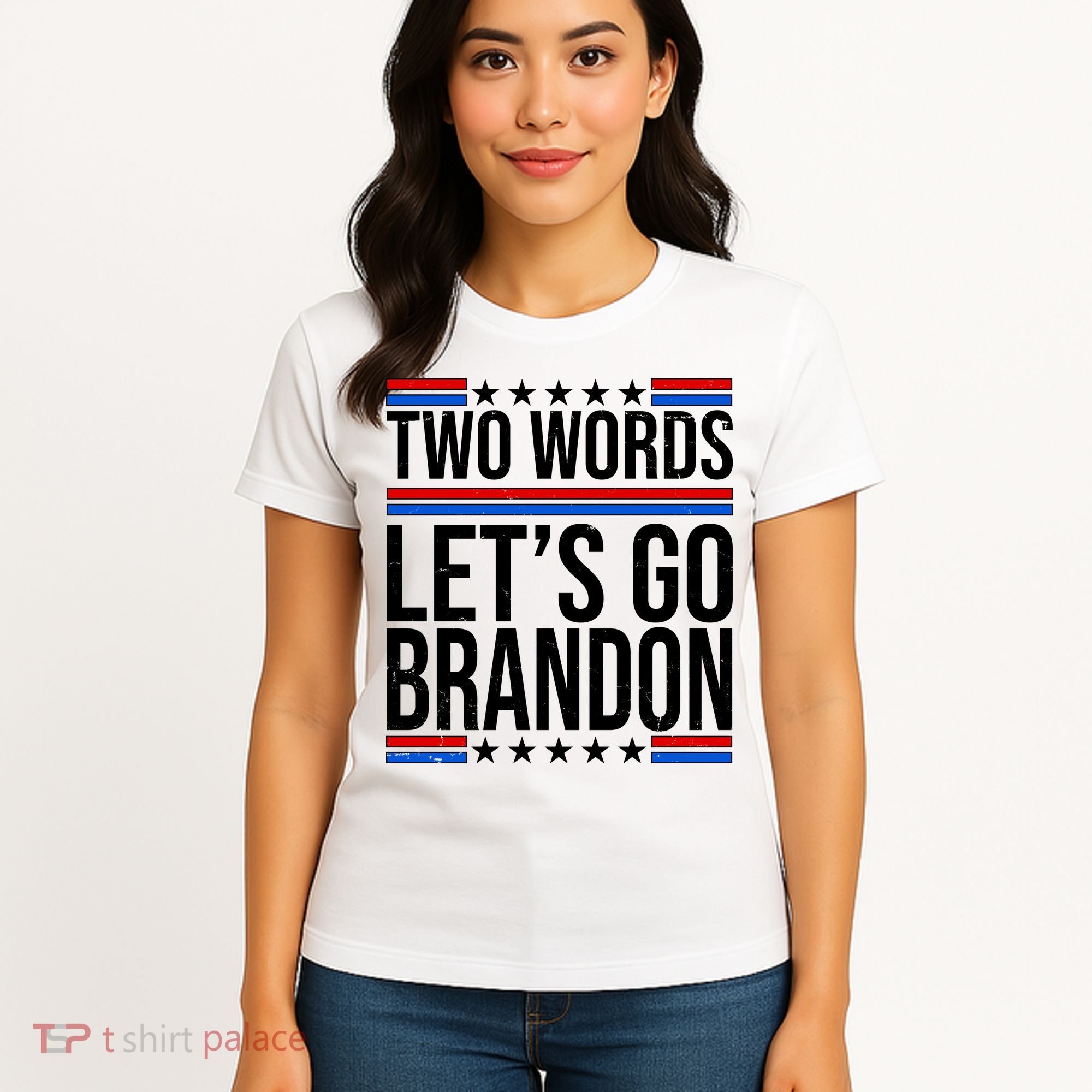 Two Words Let's Go Brandon Women's T-Shirt
