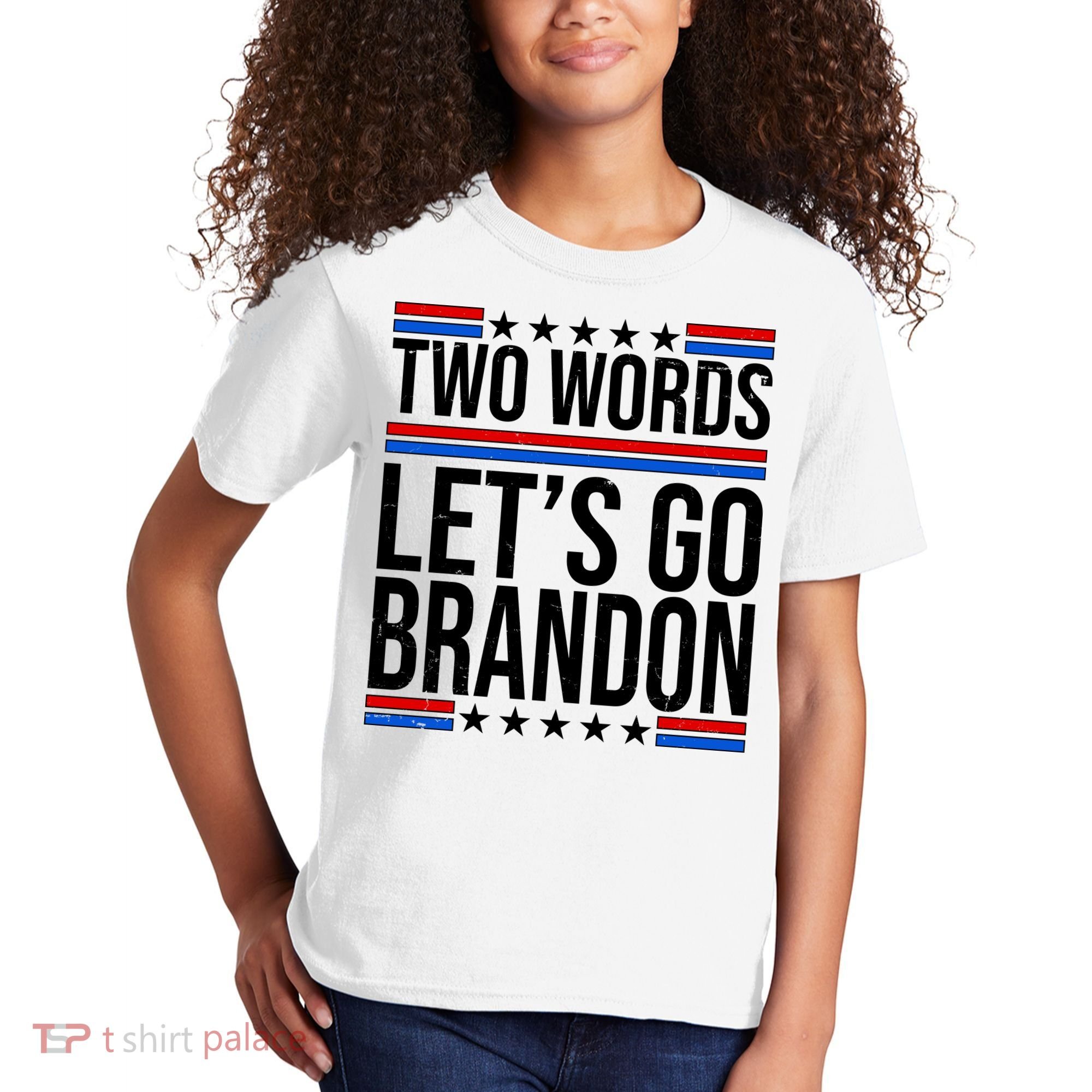 Two Words Let's Go Brandon Kids T-Shirt