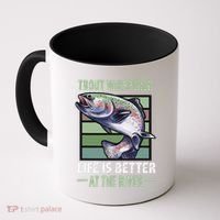 Trout Whisperer Life Is Better At The River Fly Fishing Coffee Mug thumb 0