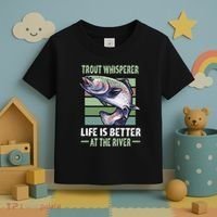 Trout Whisperer Life Is Better At The River Fly Fishing Toddler T-Shirt thumb 3