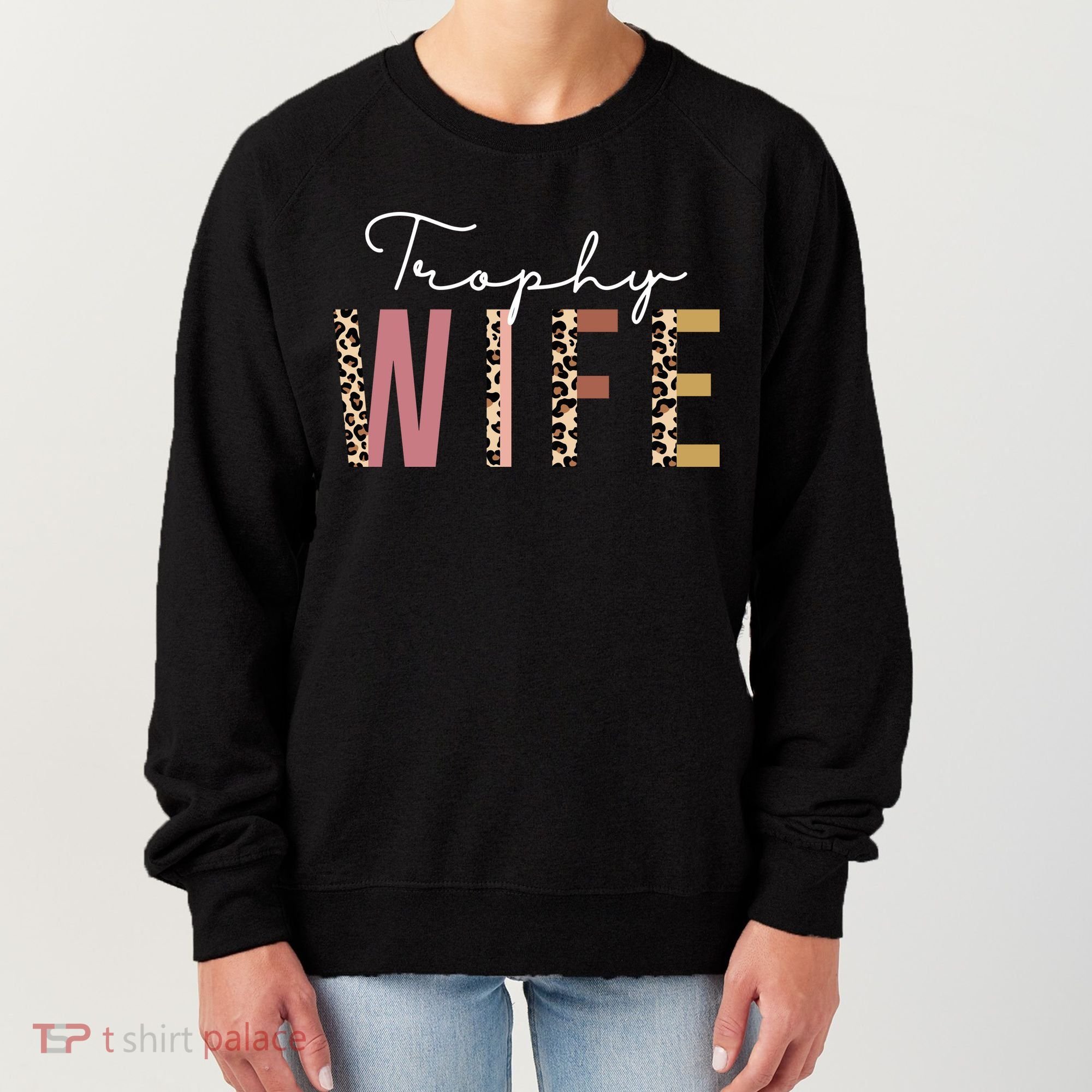 Trophy Wife Leopard Print Women's Sweatshirt