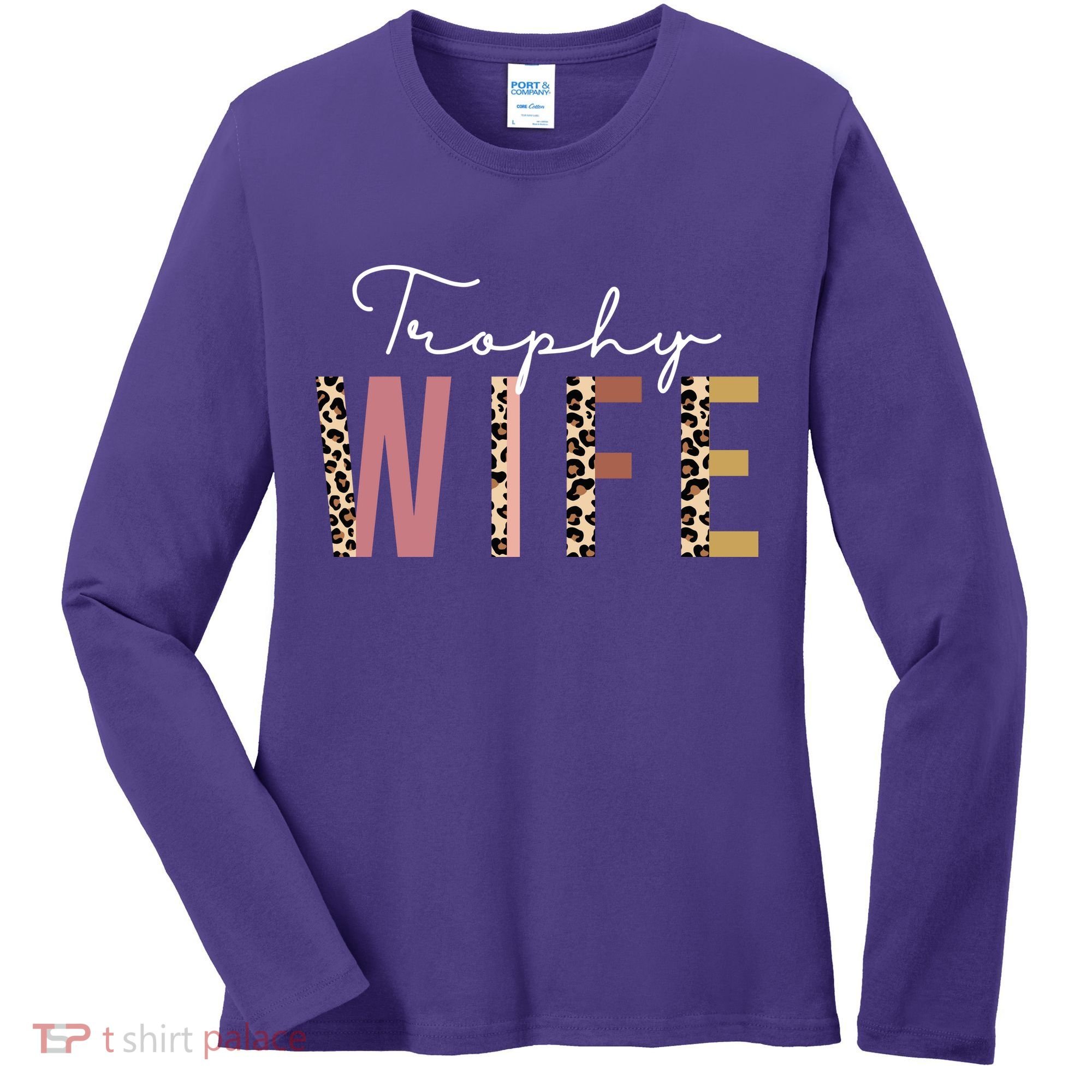Trophy Wife Leopard Print Women's Long Sleeve Shirt