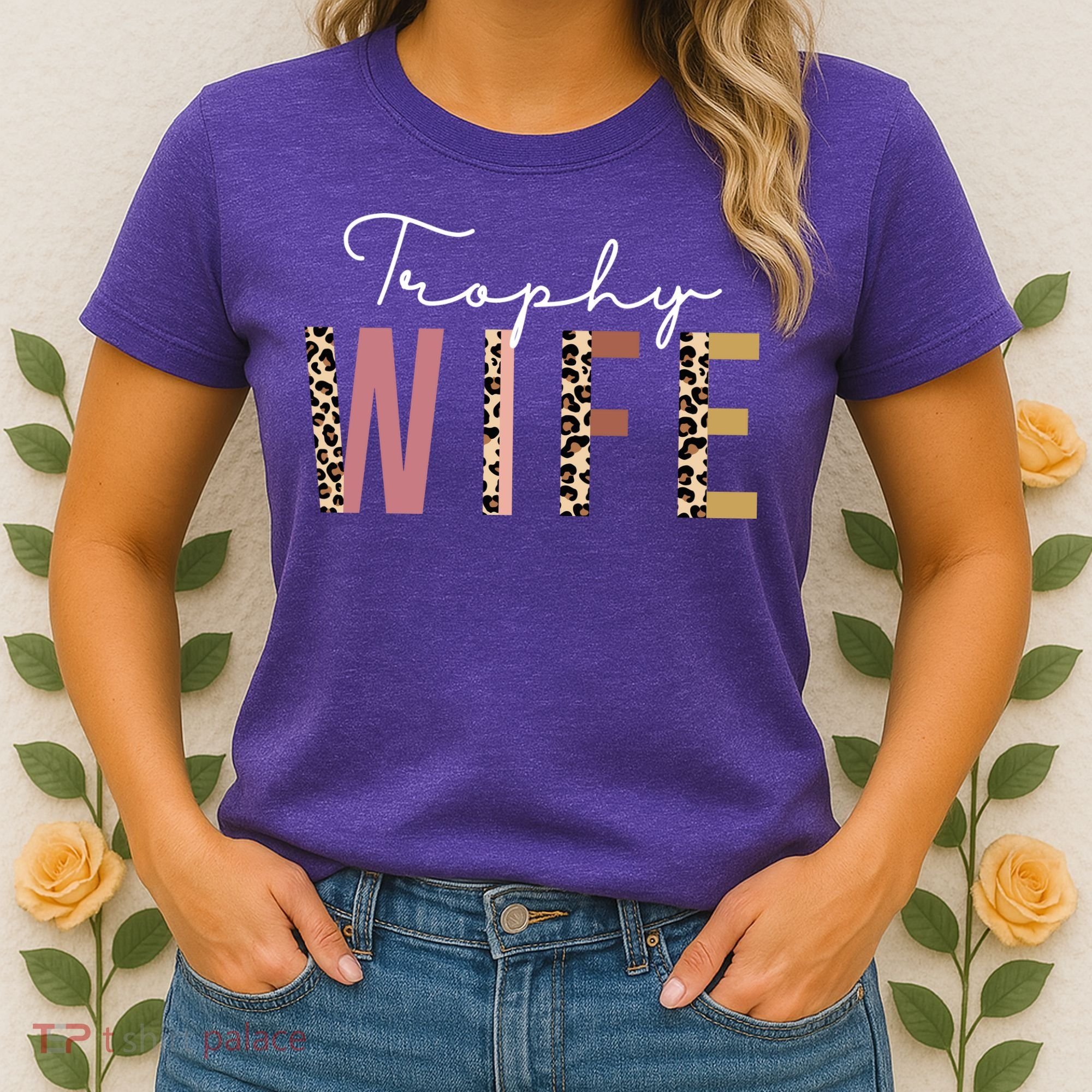 Trophy Wife Leopard Print Women's T-Shirt
