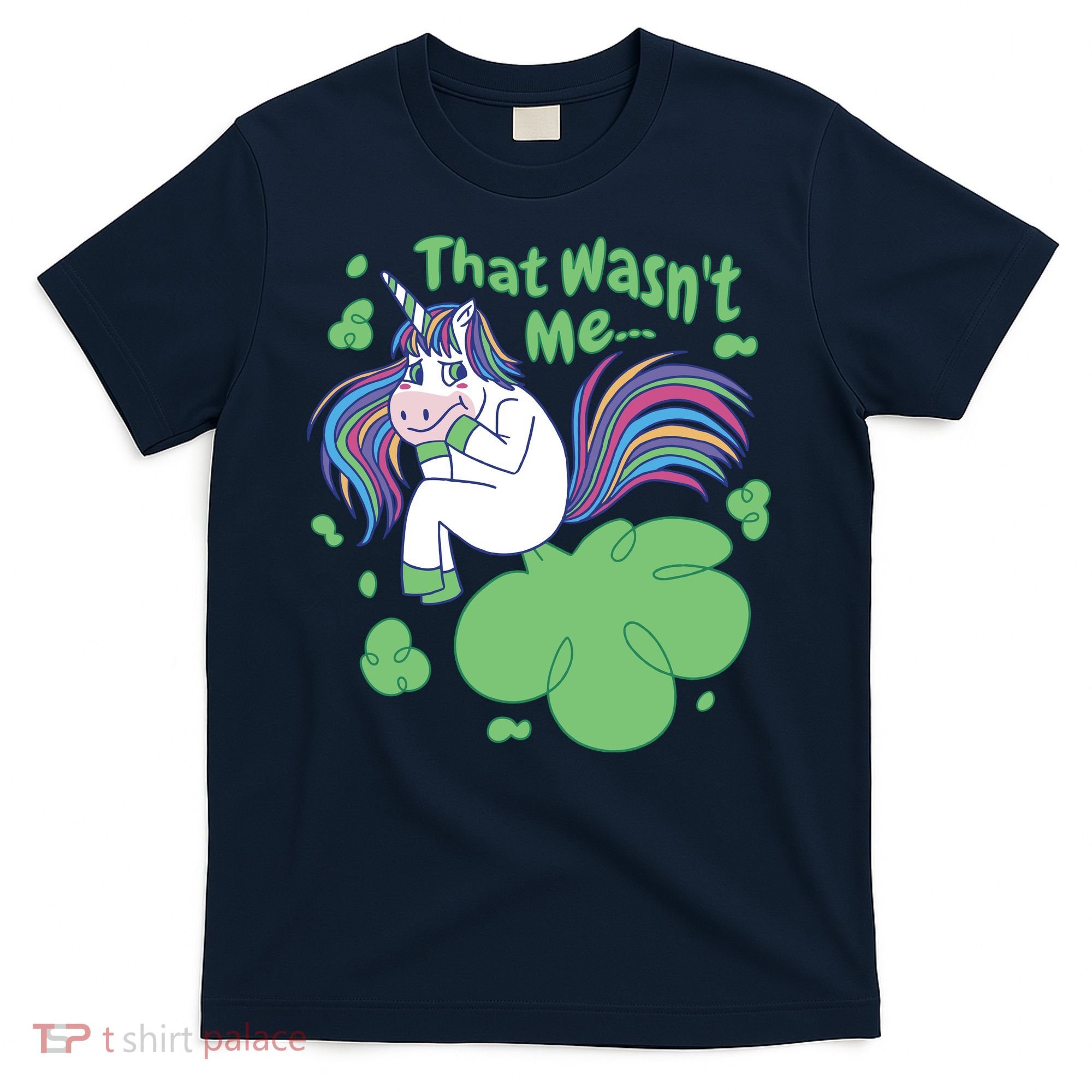 That Wasn't Me Funny Unicorn Farting T-Shirt