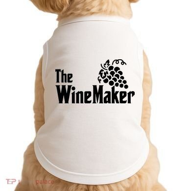 The Wine Maker Vinyard Winery Wine Making Grapes Winemaker Doggie Tank
