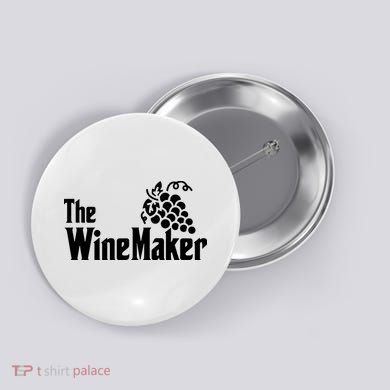 The Wine Maker Vinyard Winery Wine Making Grapes Winemaker Button