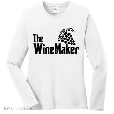 The Wine Maker Vinyard Winery Wine Making Grapes Winemaker Women's Long Sleeve Shirt