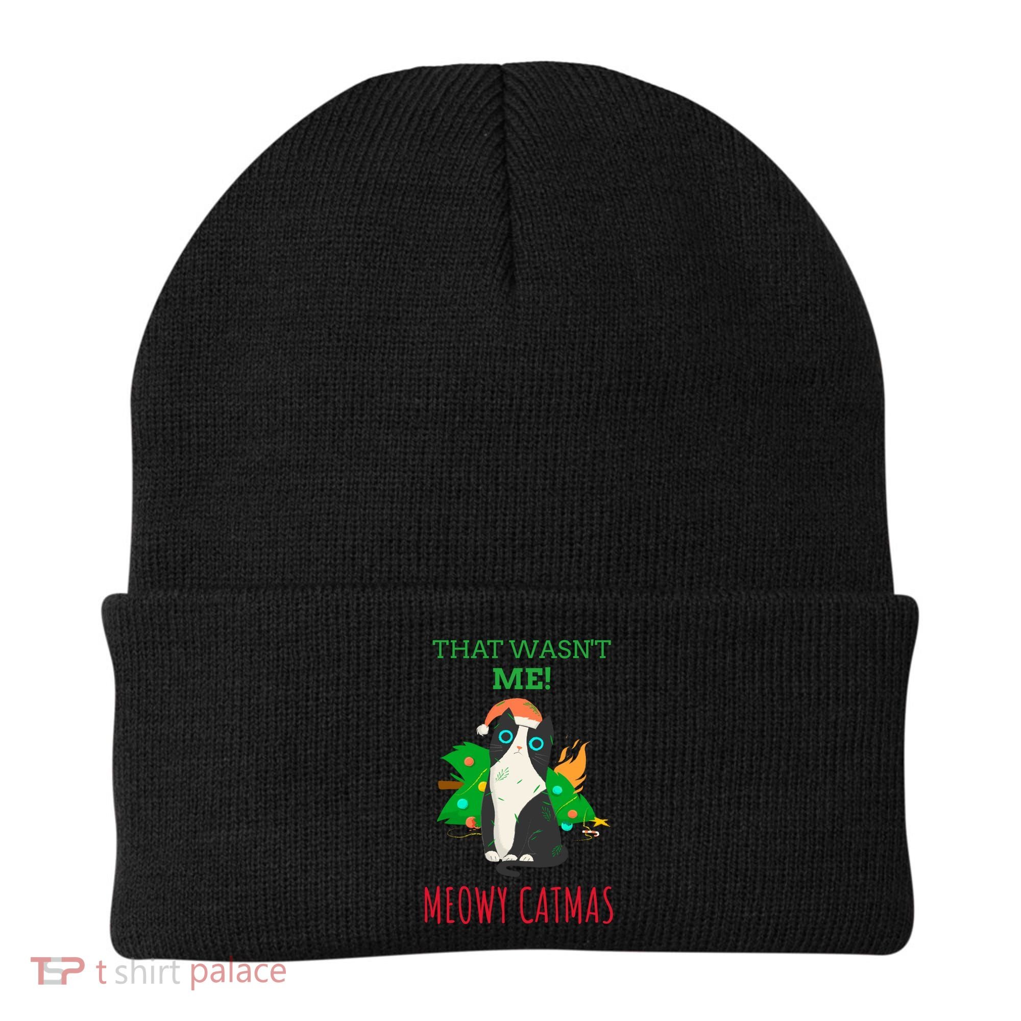 That Wasn't Me Meowy Catmas Funny Cat Cute Christmas Gift Beanie