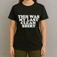 This Was My Last Clean T-Shirt thumb 4