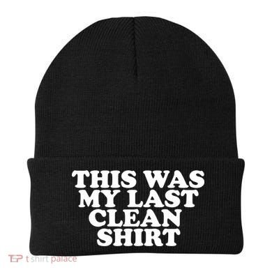 This Was My Last Clean Beanie
