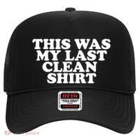 This Was My Last Clean Hat thumb 0