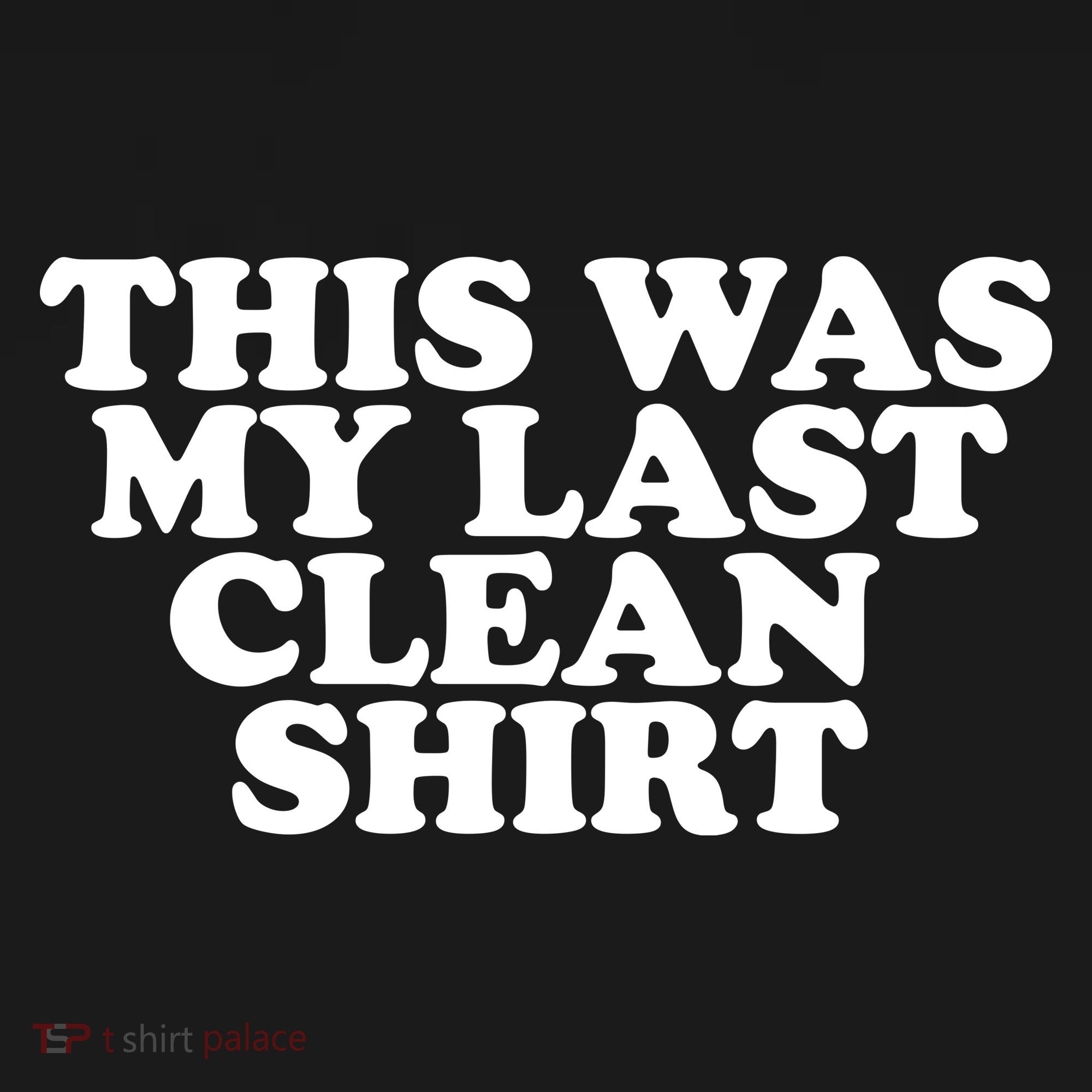 This Was My Last Clean Women's Long Sleeve Shirt