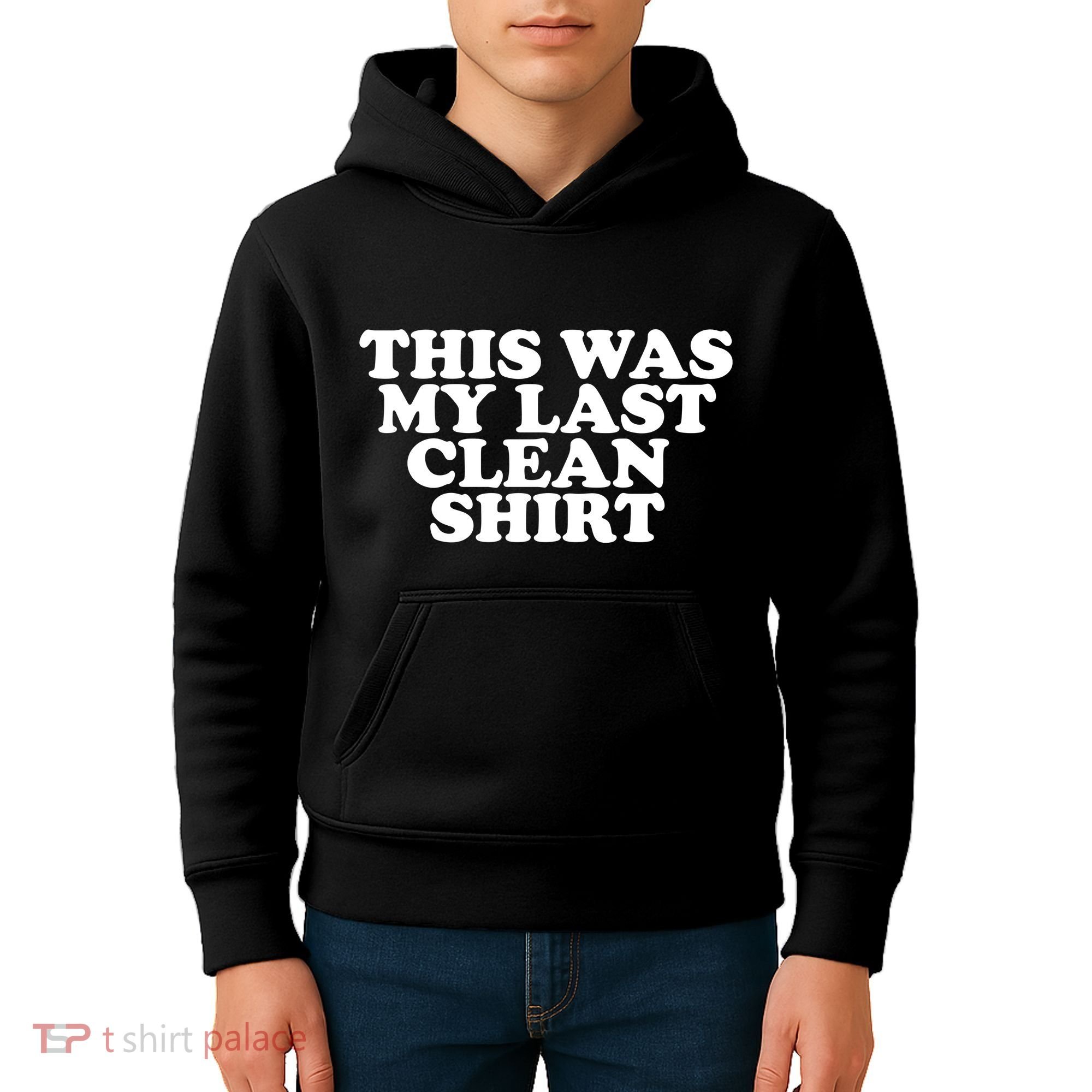 This Was My Last Clean Kids Hoodie
