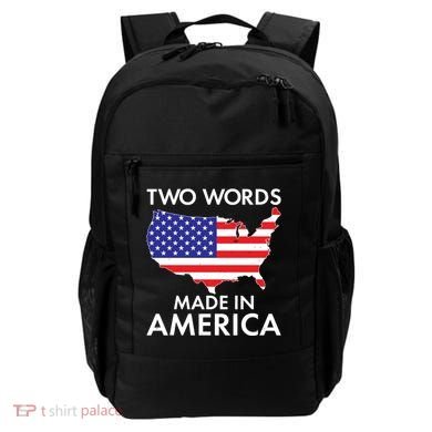 Two Words Made In America Backpack