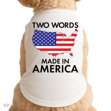 Two Words Made In America Doggie Tank