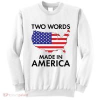 Two Words Made In America Sweatshirt thumb 0