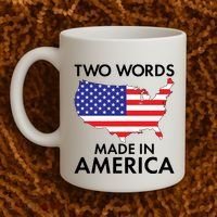 Two Words Made In America Coffee Mug thumb 2
