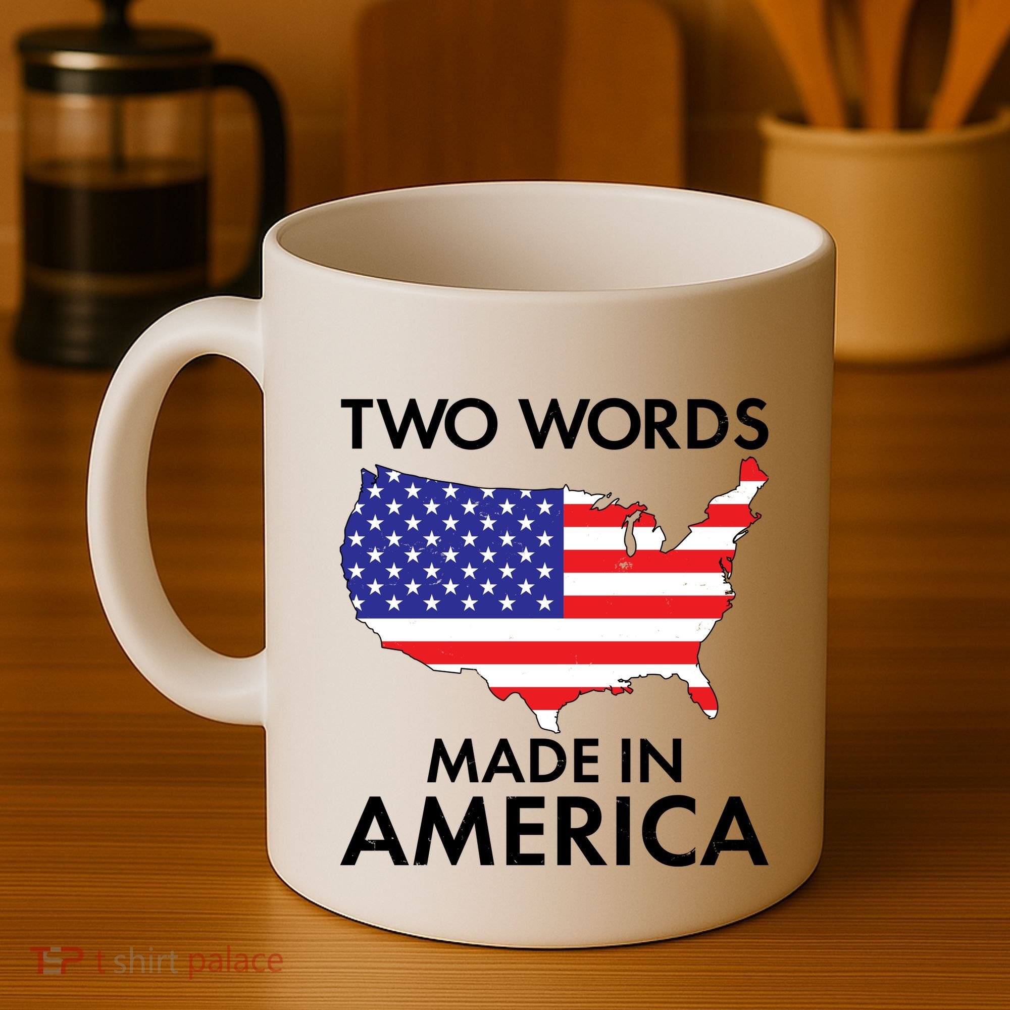 Two Words Made In America Coffee Mug