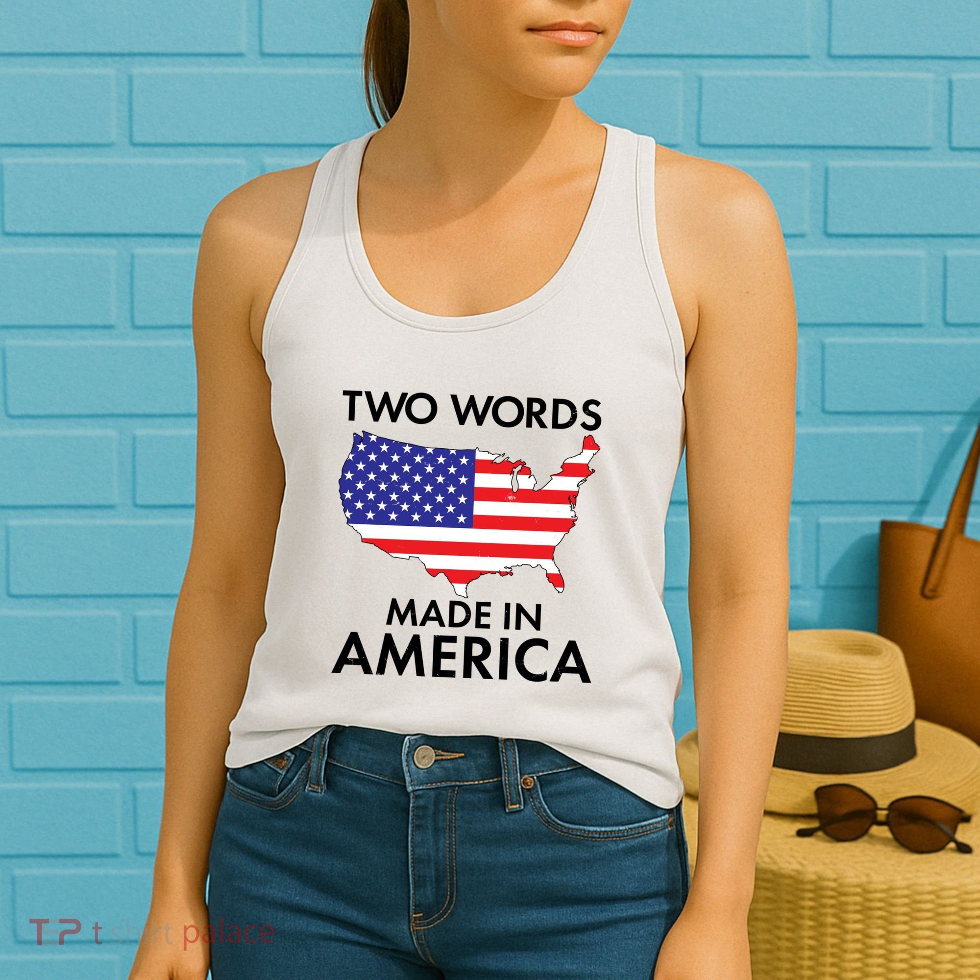 Two Words Made In America Women's Tank Top
