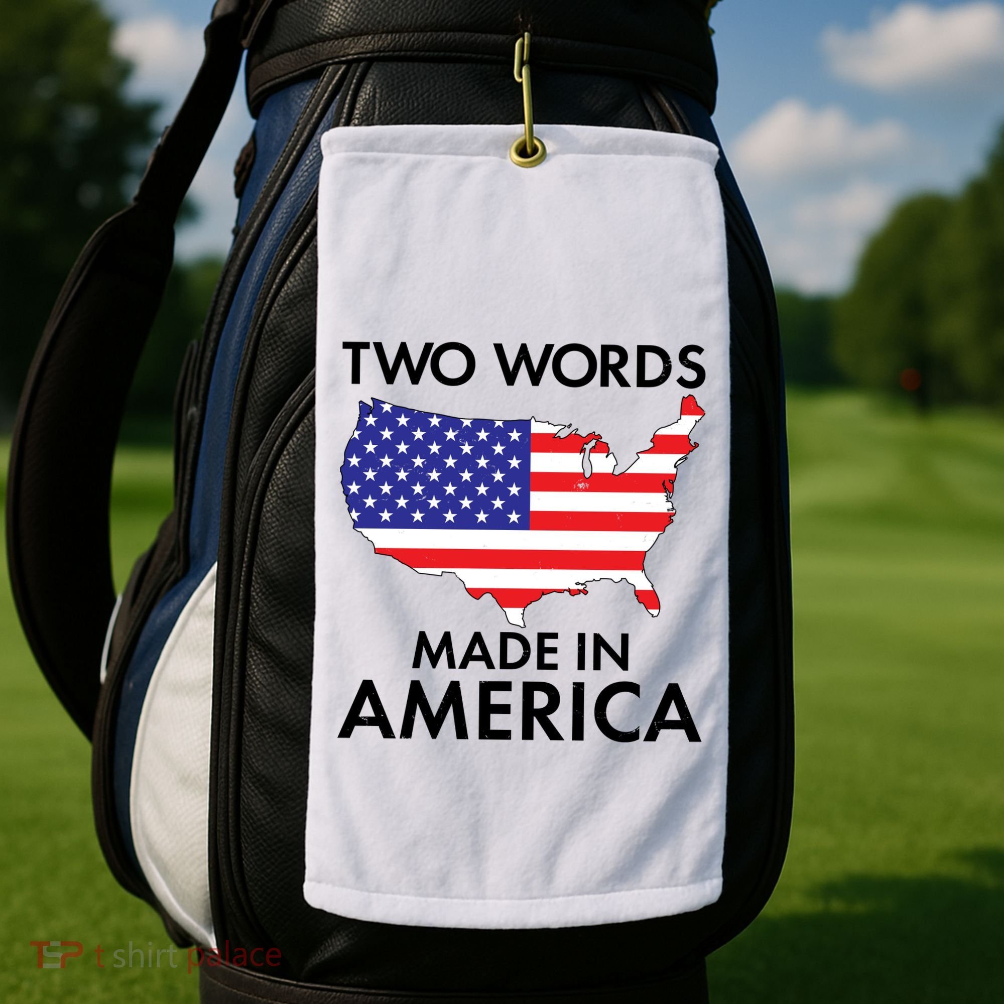 Two Words Made In America Golf Towel