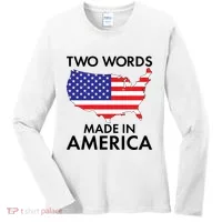 Two Words Made In America Women's Long Sleeve Shirt thumb 0