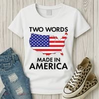 Two Words Made In America Women's T-Shirt thumb 3