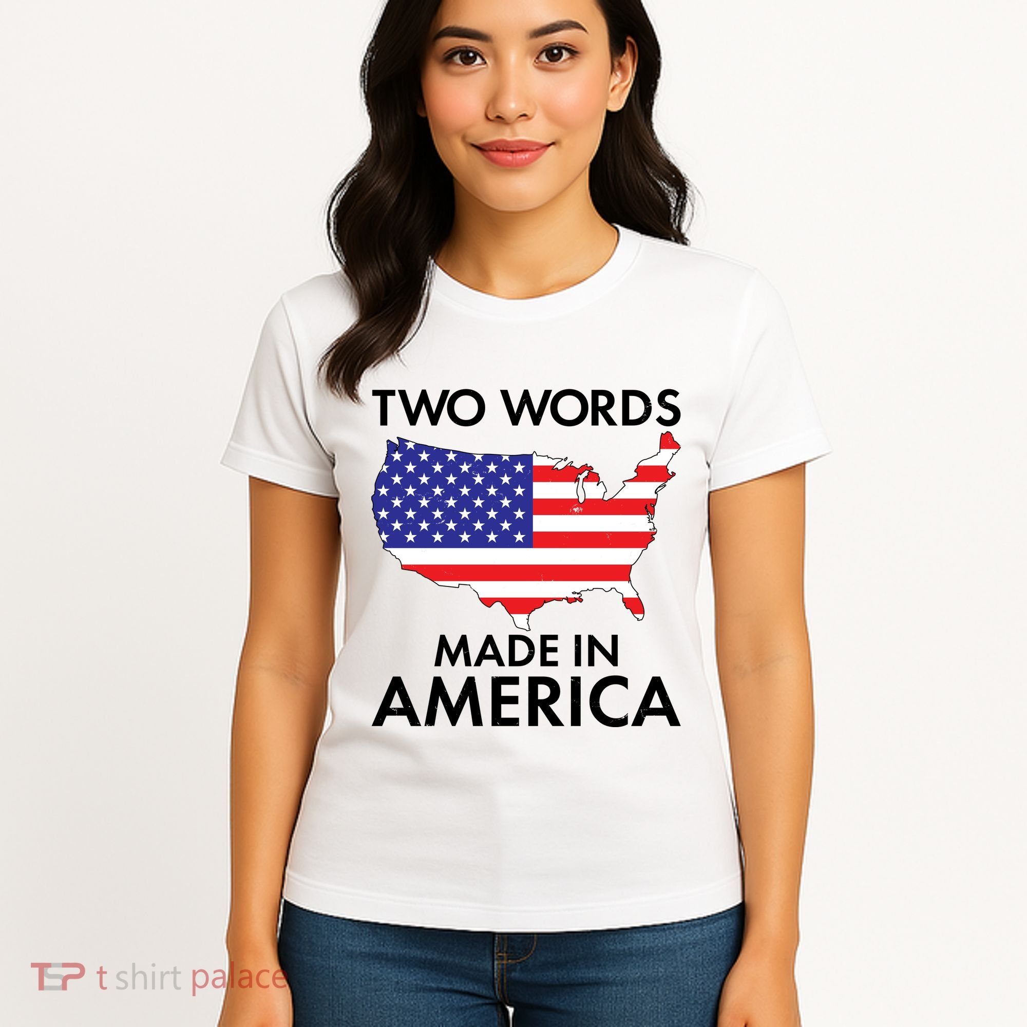 Two Words Made In America Women's T-Shirt