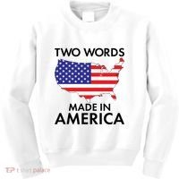 Two Words Made In America Kids Sweatshirt thumb 0