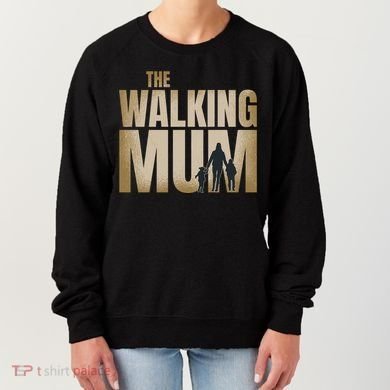 The Walking Mum Women's Sweatshirt