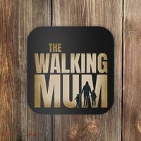 The Walking Mum Coaster thumb 0
