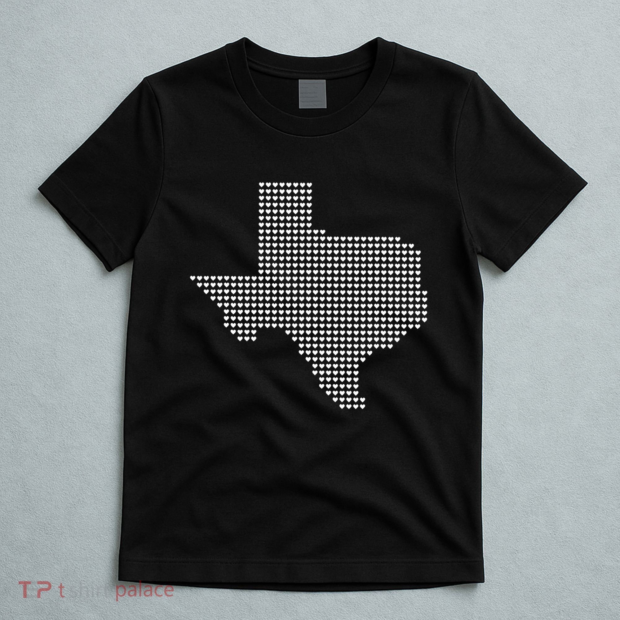 Texas Women Men Kids Texas State Map Made Of Hearts T-Shirt