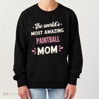 The World's Most Amazing Paintball Mom Gift Women's Sweatshirt thumb 0