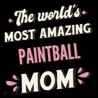 The World's Most Amazing Paintball Mom Gift Coffee Mug thumb 5