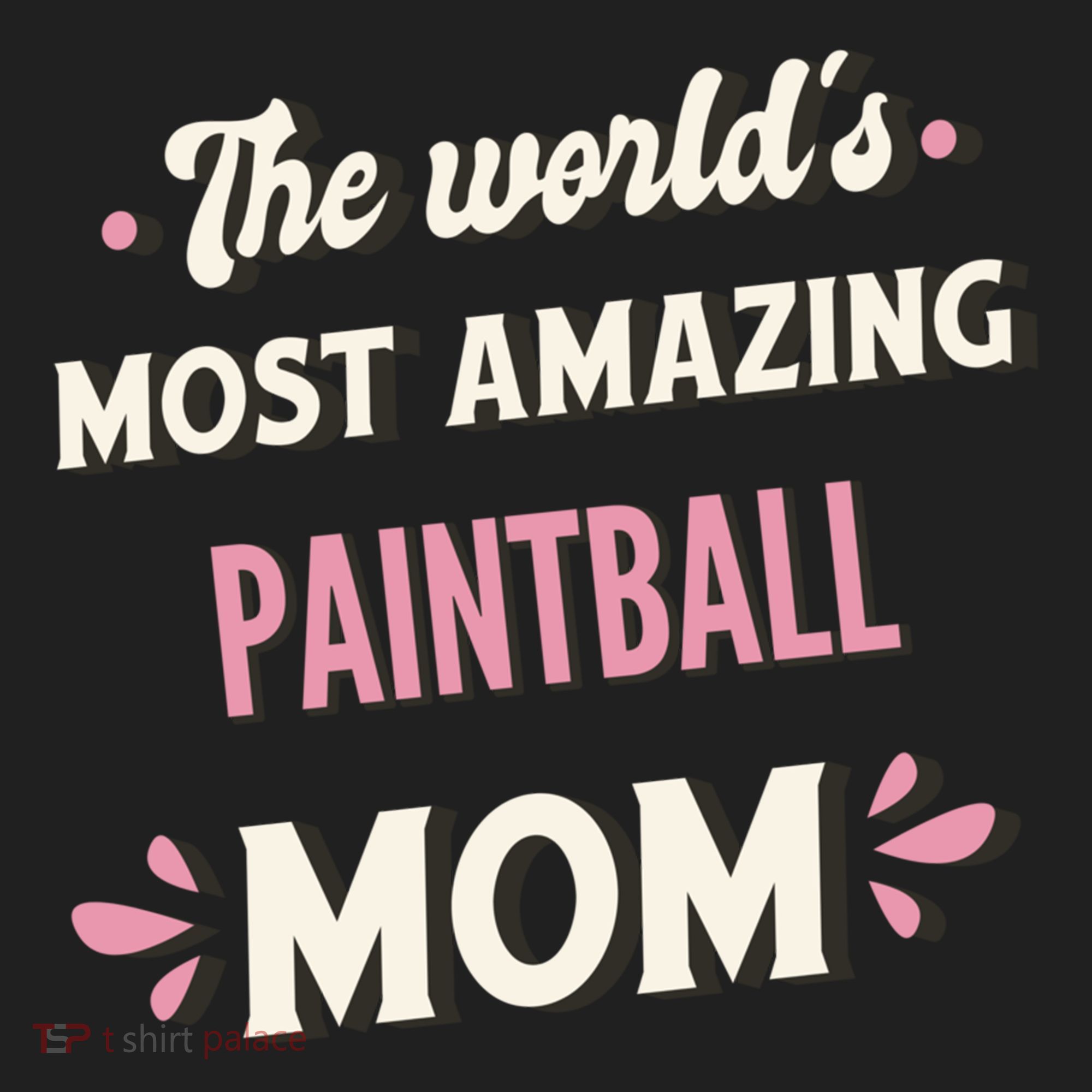 The World's Most Amazing Paintball Mom Gift Golf Towel