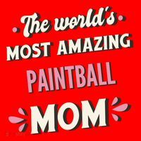 The World's Most Amazing Paintball Mom Gift Santa Hat thumb 1