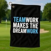 Team Work Makes The Dream Work | Teamwork Golf Towel thumb 1