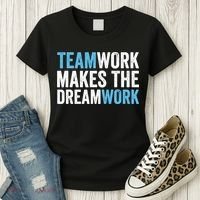 Team Work Makes The Dream Work | Teamwork Women's T-Shirt thumb 3