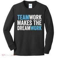Team Work Makes The Dream Work | Teamwork Kids Long Sleeve Shirt thumb 0