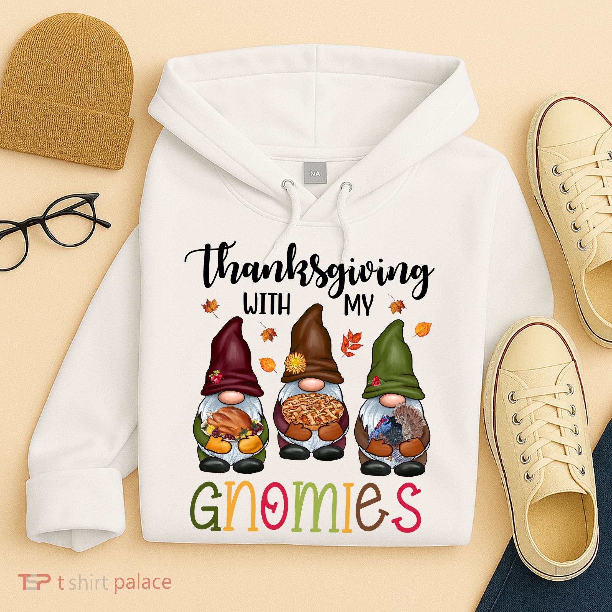 Thanksgiving With My Gnomies Holiday Festive Hoodie