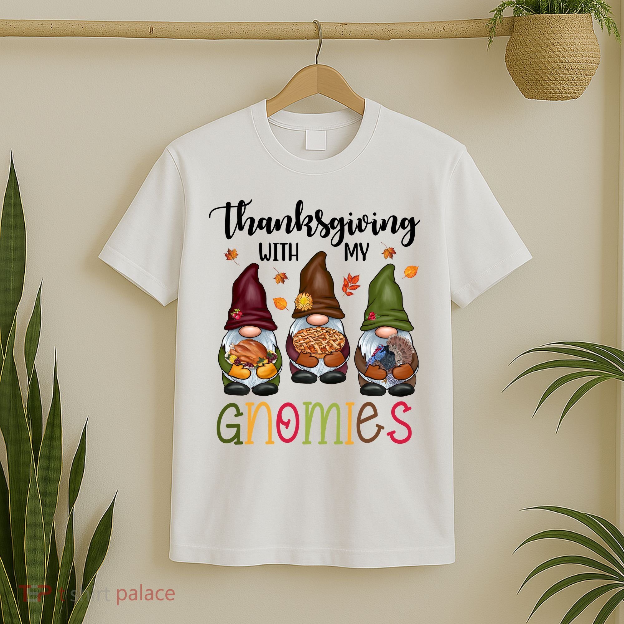 Thanksgiving With My Gnomies Holiday Festive T-Shirt